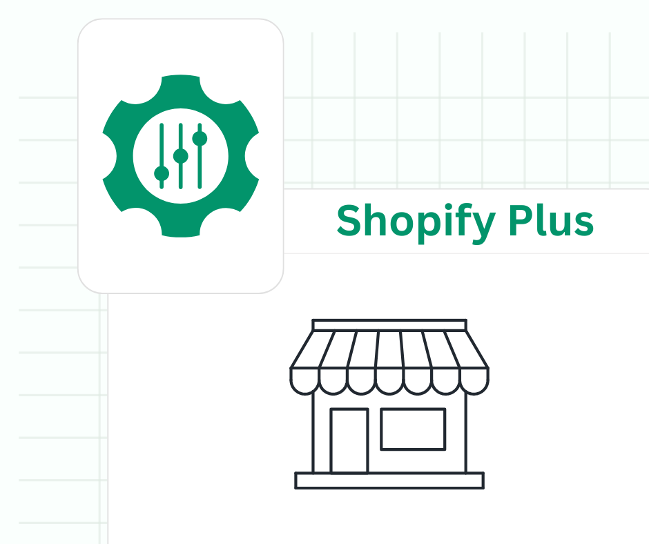 Custom dev and Shopify plus